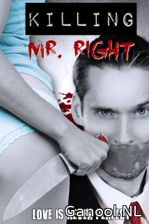 Killing Mr. Right (2014)