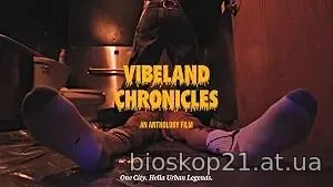 Vibeland Chronicles (2026)