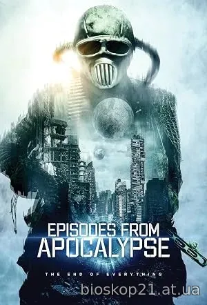 Episodes from Apocalypse (2022)